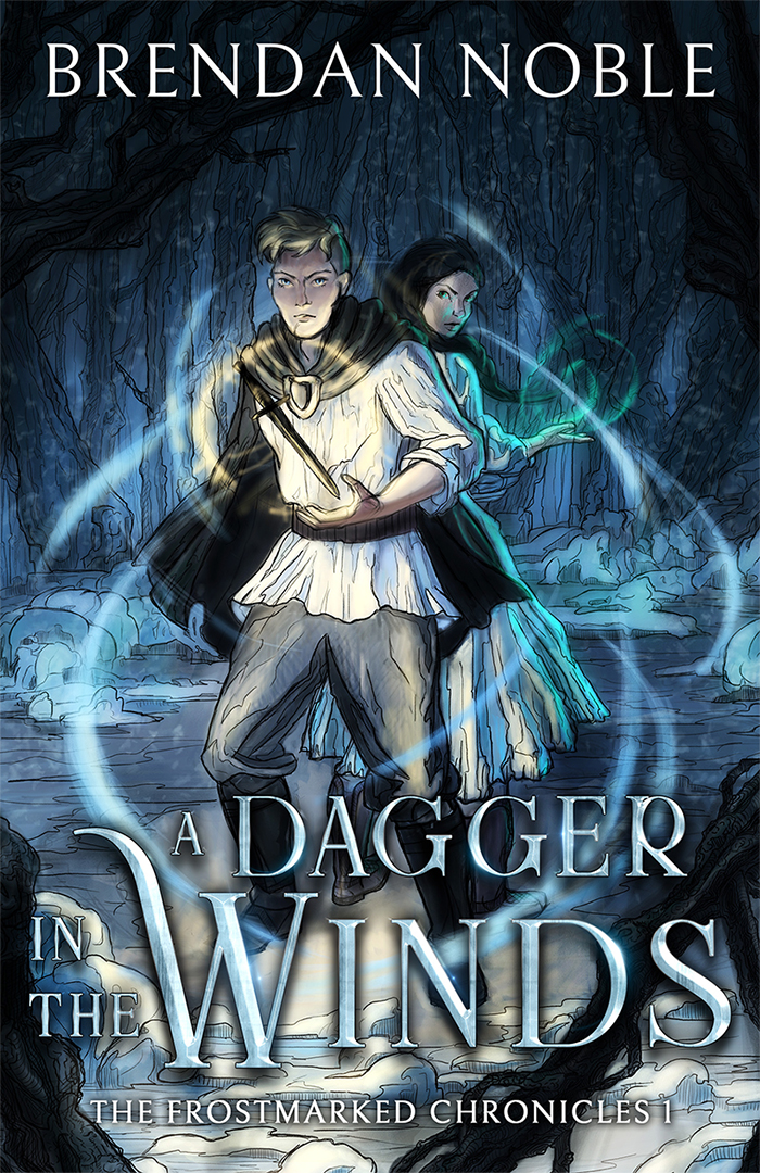 A Dagger in the Winds (Book 1 of The Frostmarked Chronicles)
