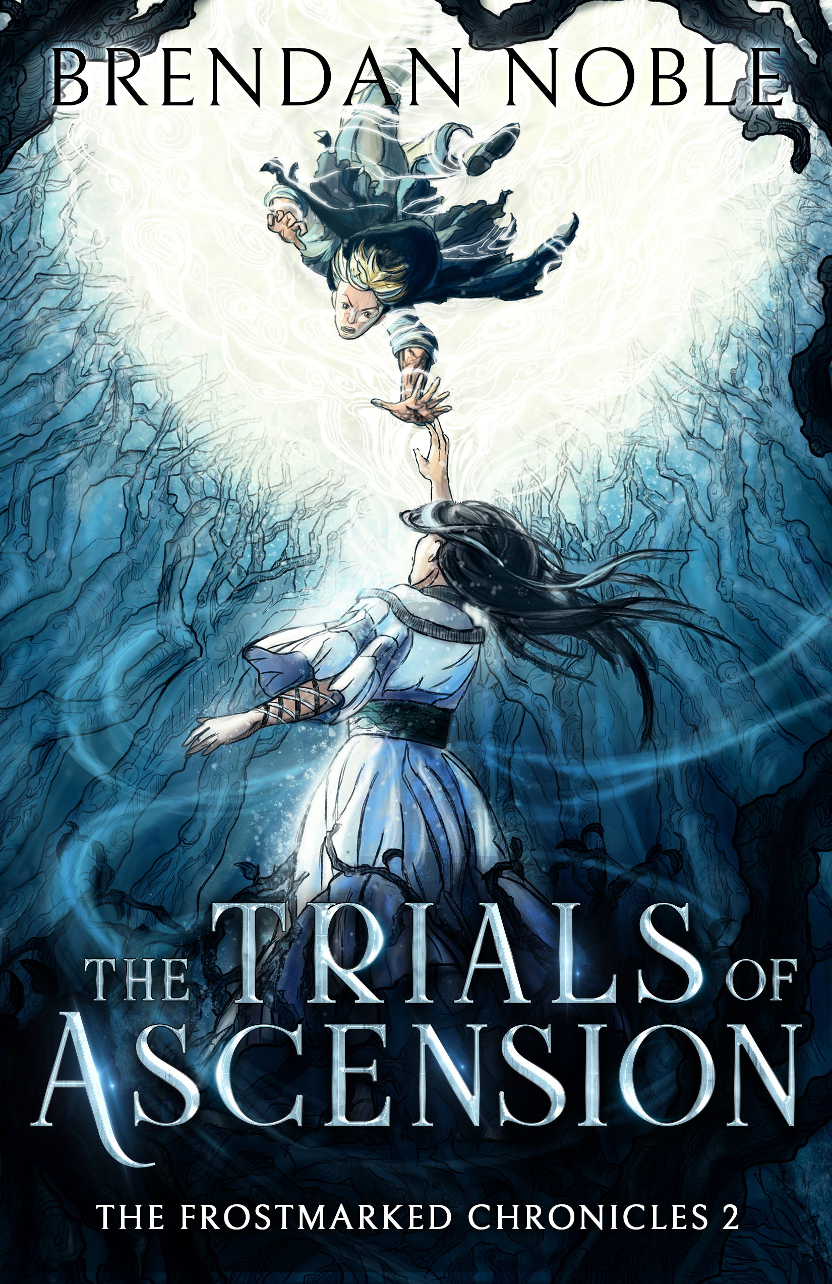The Trials of Ascension (Book 2 of The Frostmarked Chronicles)